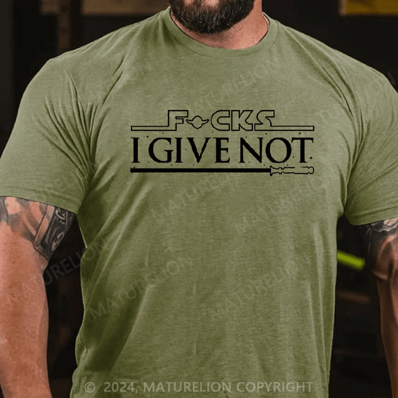 Maturelion Men's T-Shirt Fucks I Give Not T-Shirt (Free Customization)