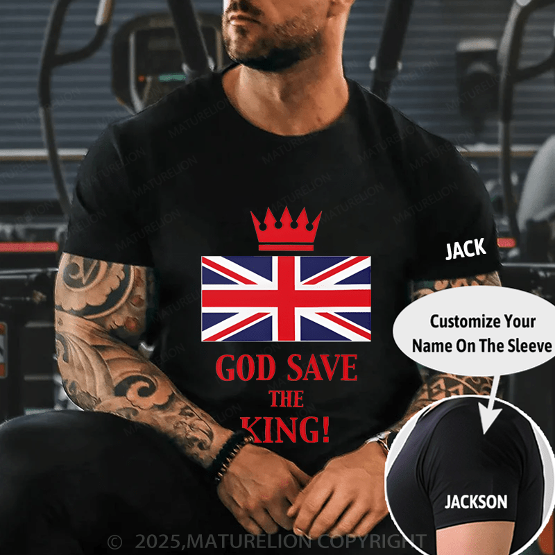 Maturelion Men's T-Shirt God Save The King T-Shirt (Free Customization)