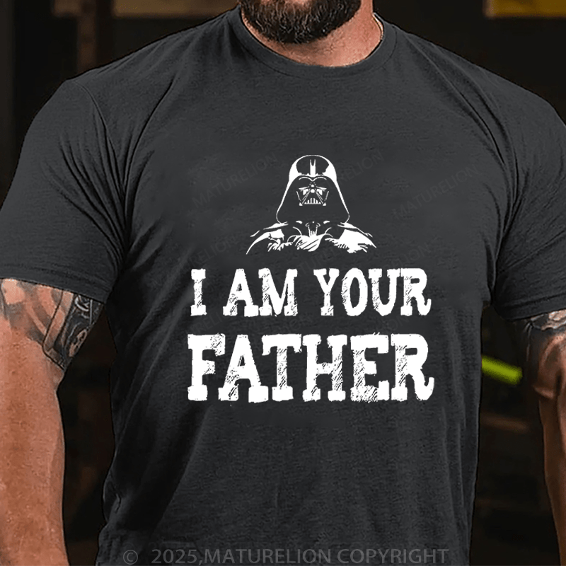 Maturelion Men's T-Shirt I am your fatherFunny T-Shirt (Free Customization)