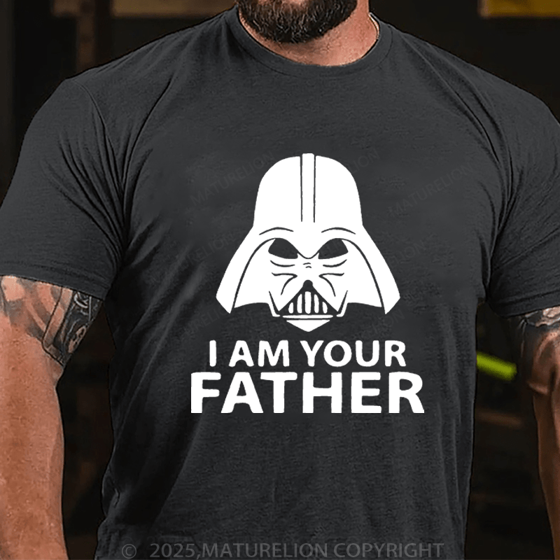 Maturelion Men's T-Shirt I am your fatherFunny T-Shirt (Free Customization)