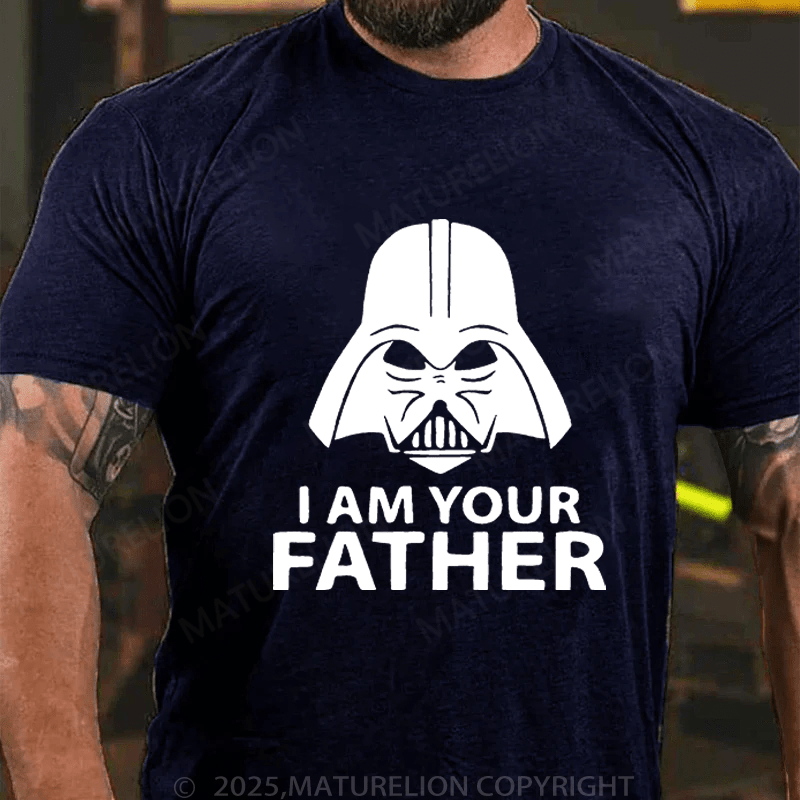 Maturelion Men's T-Shirt I am your fatherFunny T-Shirt (Free Customization)