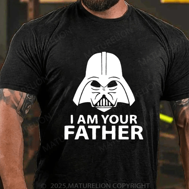 Maturelion Men's T-Shirt I am your fatherFunny T-Shirt (Free Customization)