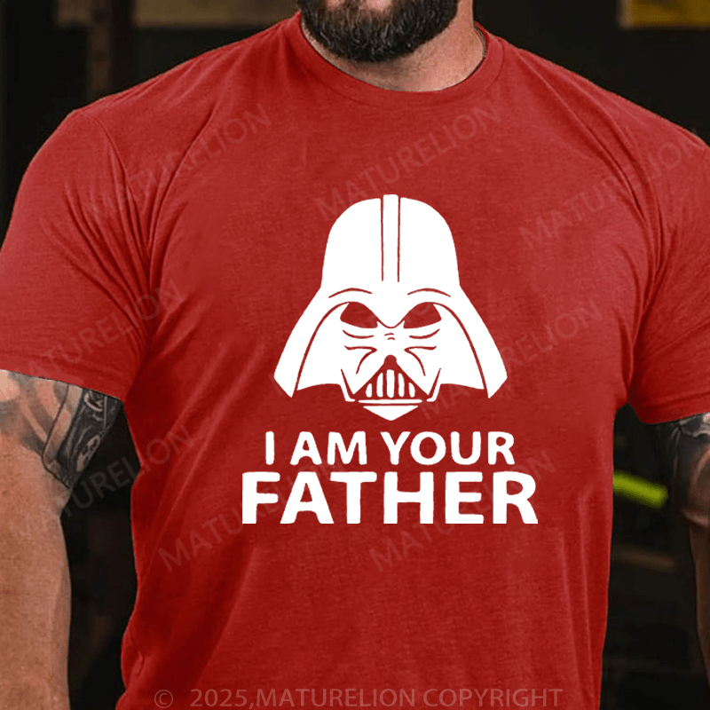 Maturelion Men's T-Shirt I am your fatherFunny T-Shirt (Free Customization)