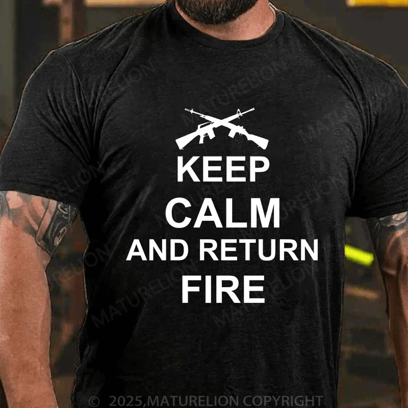 Maturelion Men's T-Shirt Keep Calm And Return Fire T-Shirt (Free Customization)