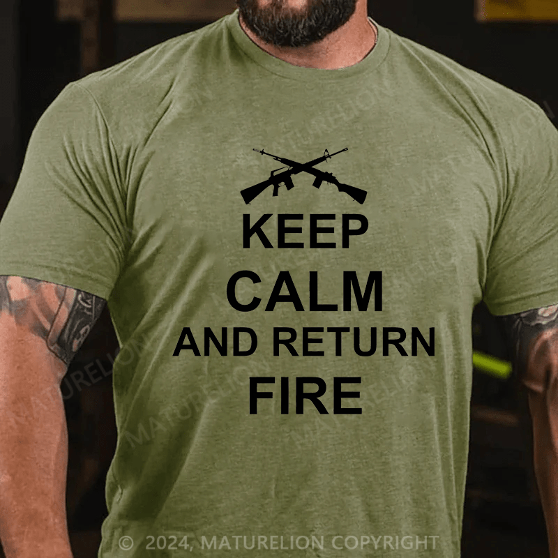 Maturelion Men's T-Shirt Keep Calm And Return Fire T-Shirt (Free Customization)