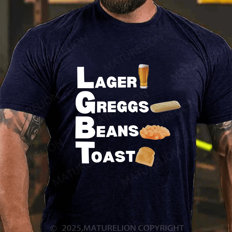 Maturelion Men's T-Shirt Lager, Greggs, Beans, Toast T-Shirt (Free Customization)