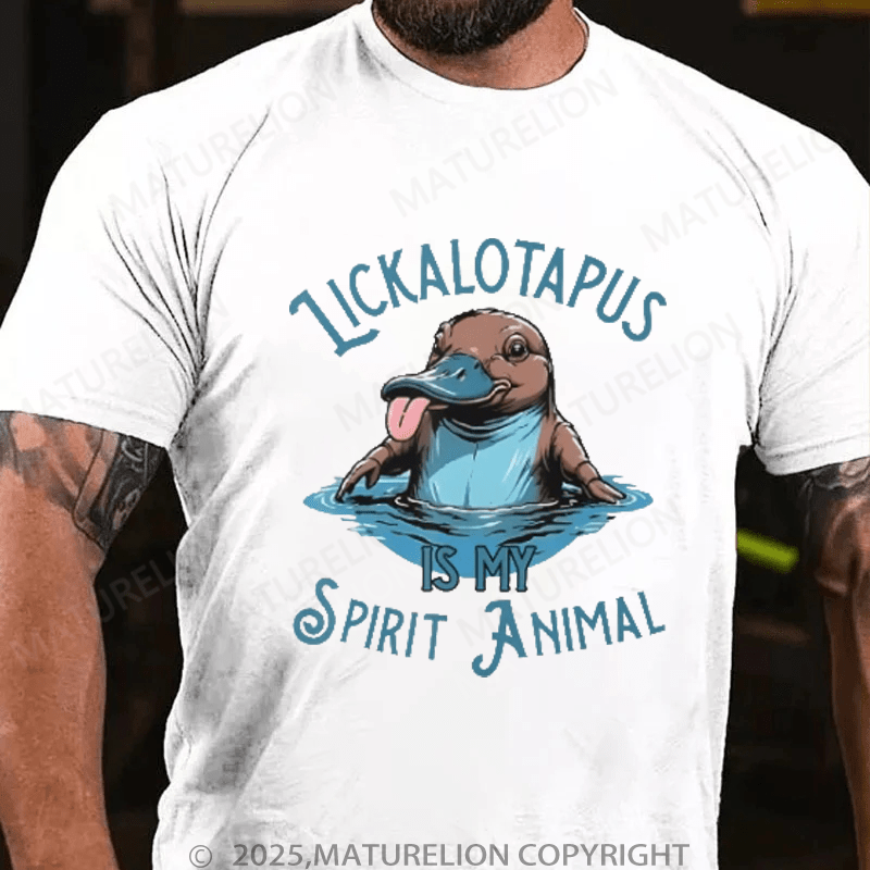 Maturelion Men's T-Shirt Lickalotapus Is My Spirit Animal Meme T-Shirt (Free Customization)