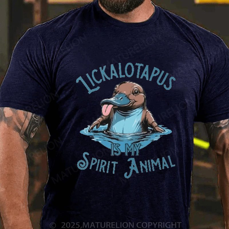 Maturelion Men's T-Shirt Lickalotapus Is My Spirit Animal Meme T-Shirt (Free Customization)
