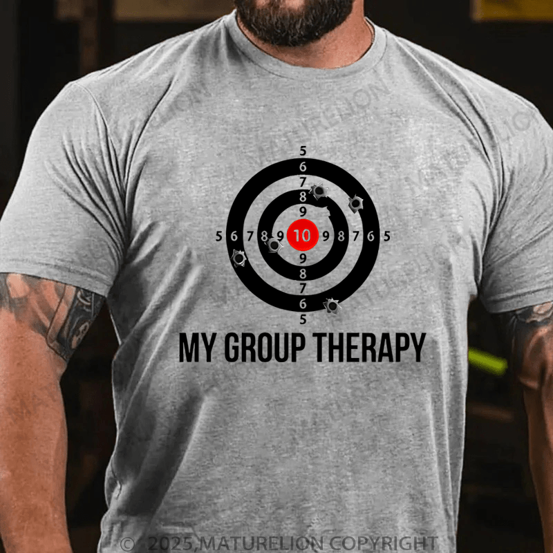 Maturelion Men's T-Shirt MY GROUP THERAPY Funny T-Shirt (Free Customization)