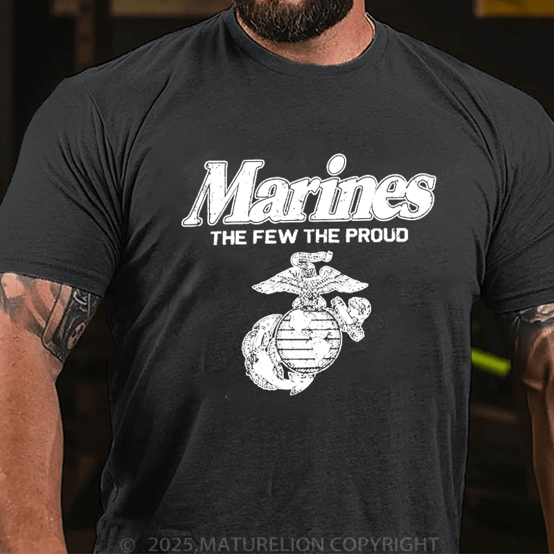 Maturelion Men's T-Shirt Marine The Few The Proud T-Shirt (Free Customization)