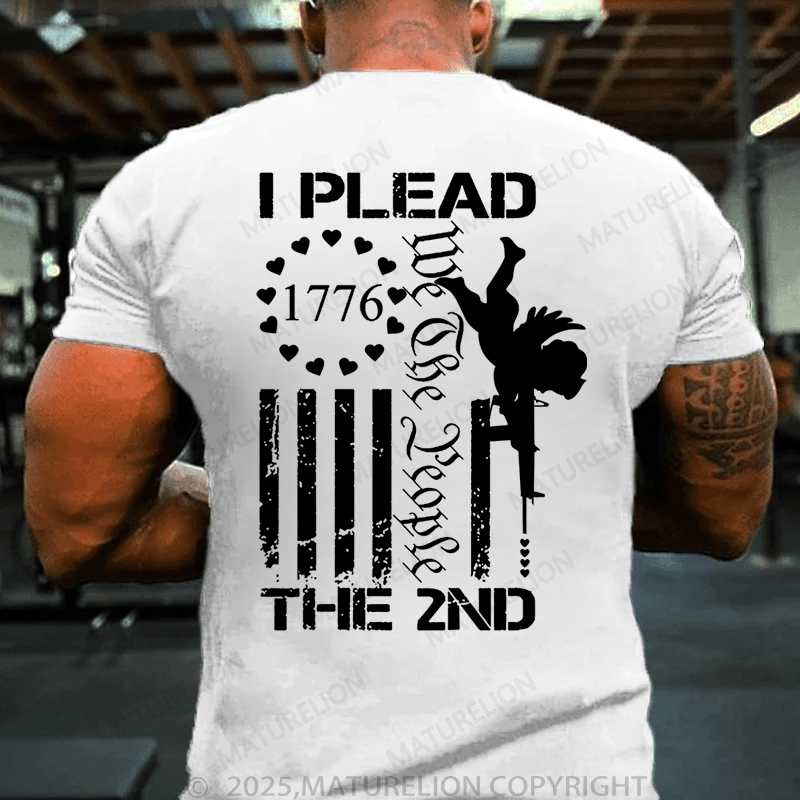 Maturelion Men's T-Shirt I Plead The 2nd Amendment We The People AR15 Pro Gun T-Shirt