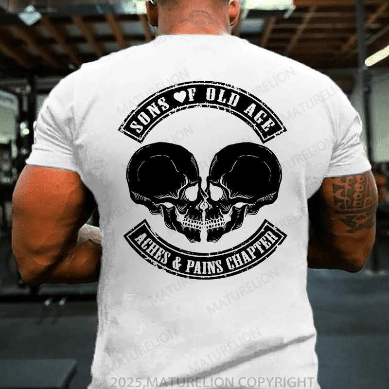 Maturelion Men's T-Shirt Sons Of Old Age Aches And Pain Chapter T-Shirt
