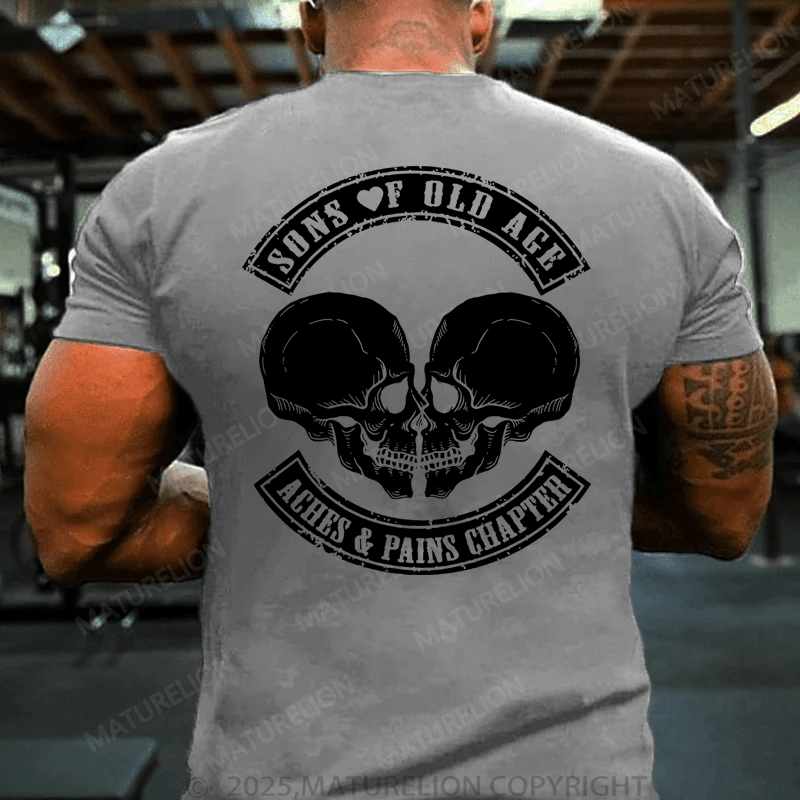 Maturelion Men's T-Shirt Sons Of Old Age Aches And Pain Chapter T-Shirt