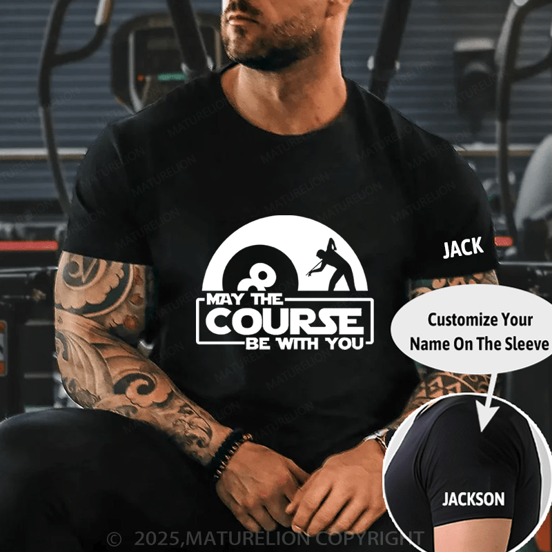 Maturelion Men's T-Shirt May The Force Be With You Funny T-Shirt (Free Customization)