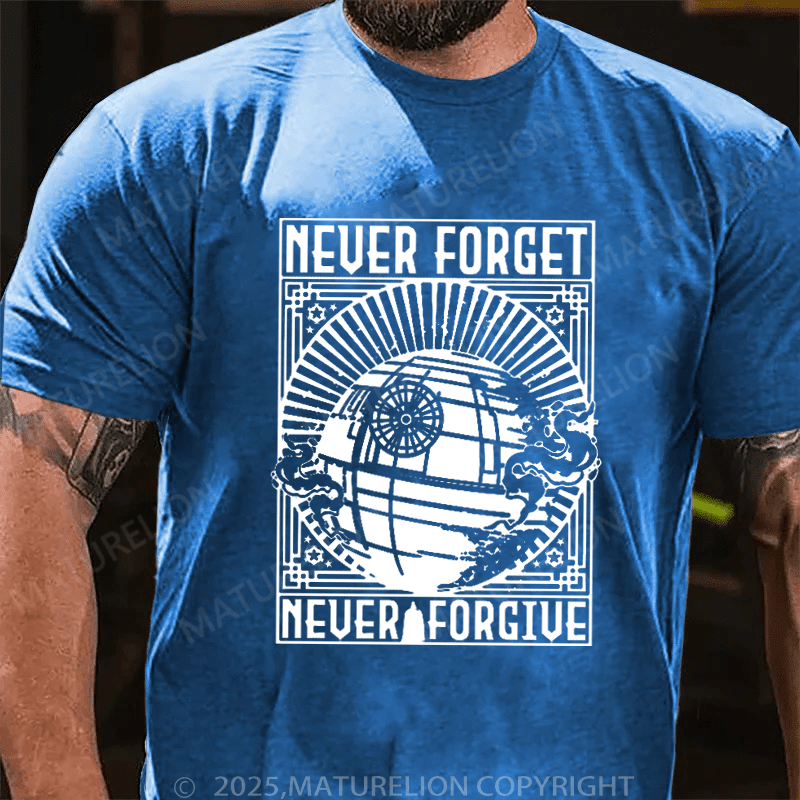 Maturelion Men's T-Shirt Never Forget Never Forgive T-Shirt (Free Customization)