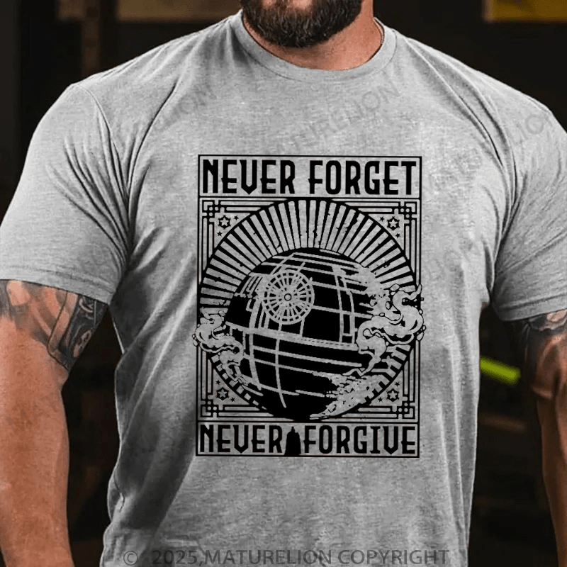 Maturelion Men's T-Shirt Never Forget Never Forgive T-Shirt (Free Customization)