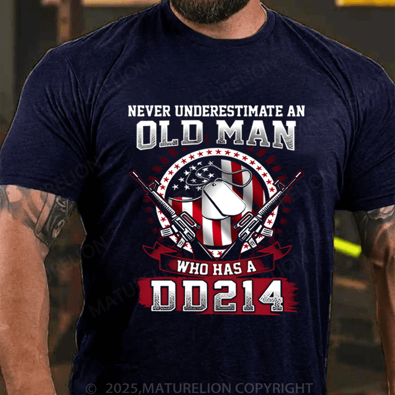 Maturelion Men's T-Shirt Never Underestimate An Old Man Who Has A DD214 T-Shirt (Free Customization)
