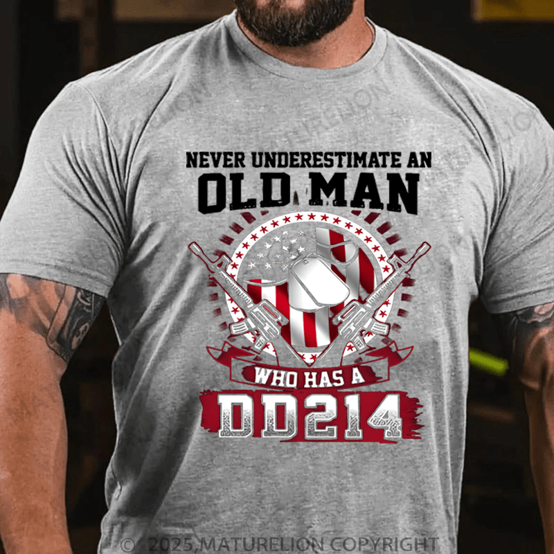 Maturelion Men's T-Shirt Never Underestimate An Old Man Who Has A DD214 T-Shirt (Free Customization)