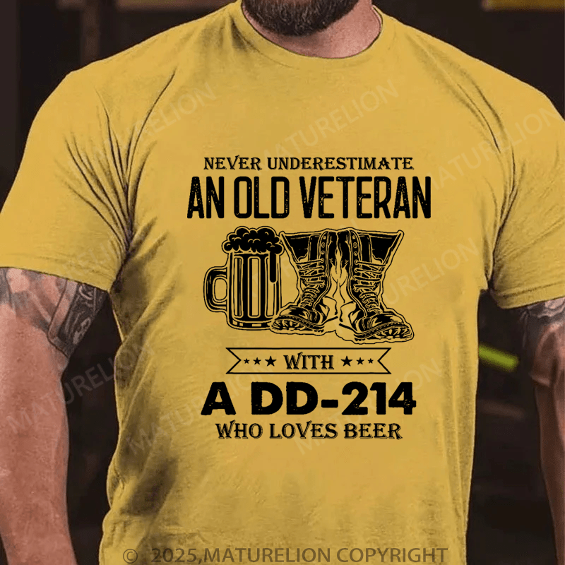 Maturelion Men's T-Shirt Never Underestimate An Old Veteran With A DD-214 Who Loves Beer T-Shirt (Free Customization)