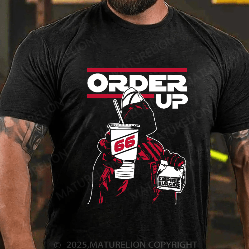 Maturelion Men's T-Shirt Order Up T-Shirt (Free Customization)