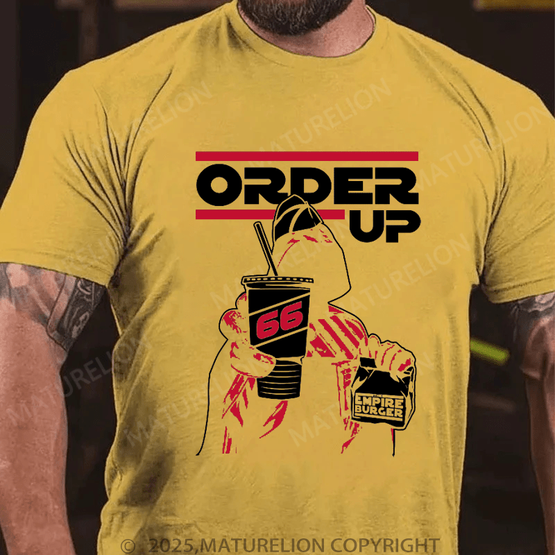 Maturelion Men's T-Shirt Order Up T-Shirt (Free Customization)