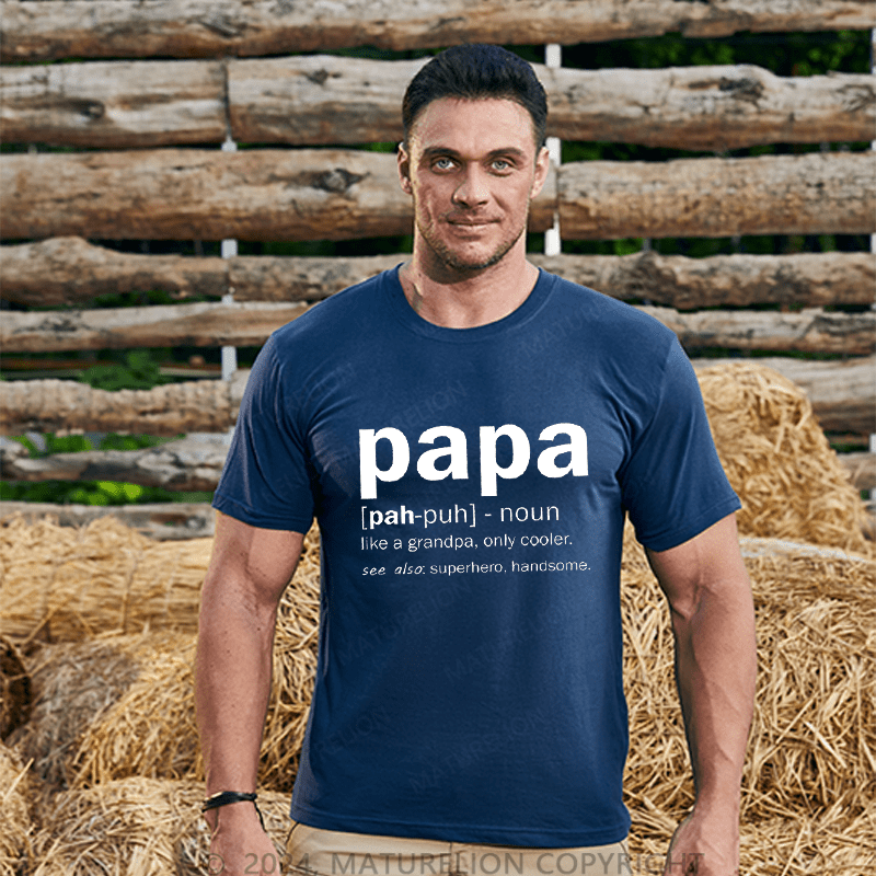 Maturelion Men's T-Shirt Papa Like A Grandpa,Only Cool T-Shirt