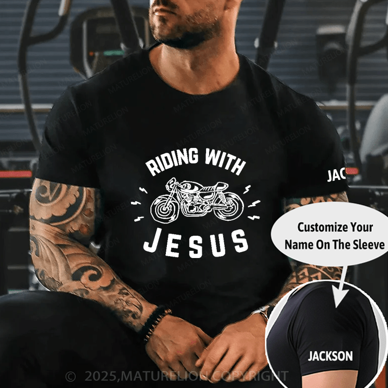 Maturelion Men's T-Shirt Riding With Jesus Funny T-shirt (Free Customization)