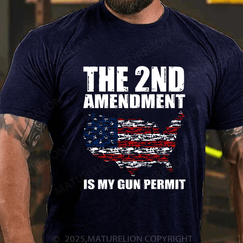 Maturelion Men's T-Shirt The 2nd Amendment Is My Gun Permit T-Shirt