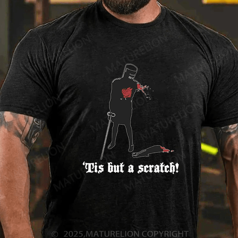 Maturelion Men's T-Shirt Tis But A Scratch! T-Shirt (Free Customization)