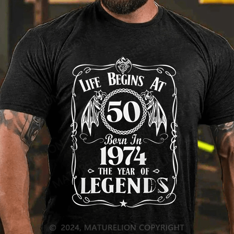 Maturelion Custom T-Shirt Life Being At 50 Born In 1974 Cotton T-shirt