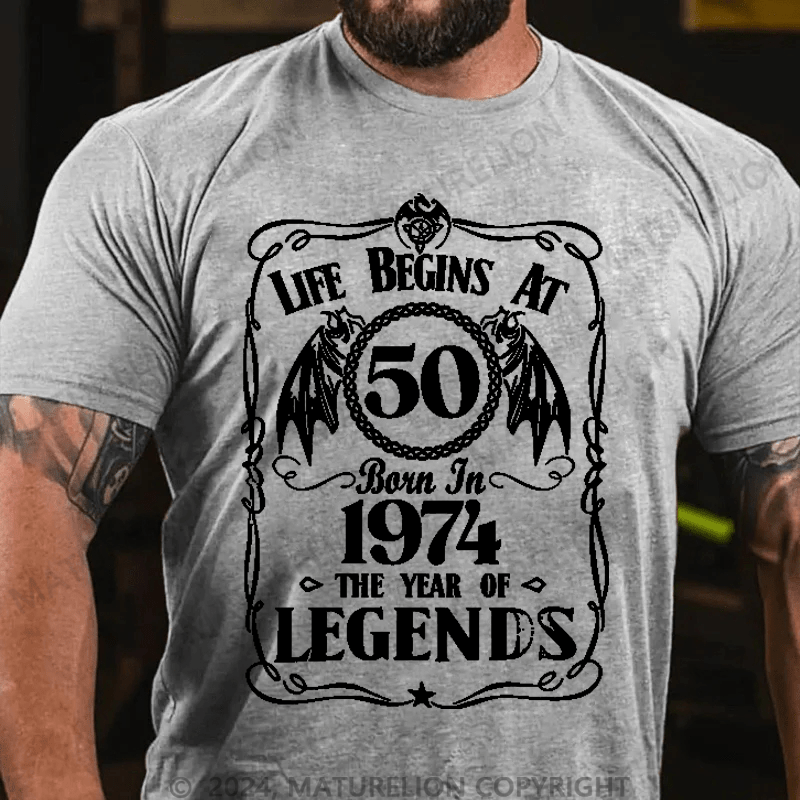 Maturelion Custom T-Shirt Life Being At 50 Born In 1974 Cotton T-shirt