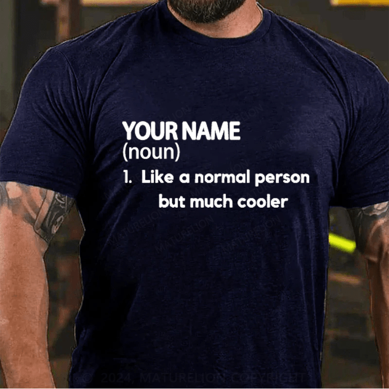 Maturelion Custom T-Shirt Name Cotton T-Shirt