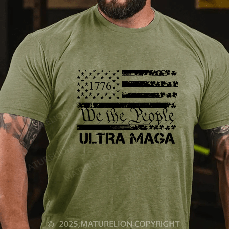 Maturelion St Patrick's T-shirt 1776 We The People American Flag Ultra Maga Funny T-shirt
