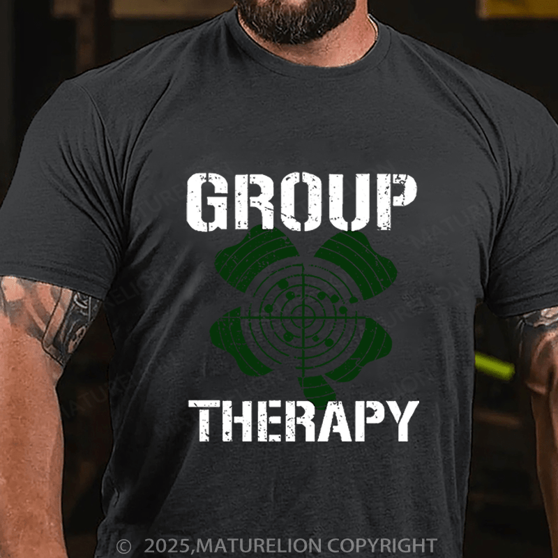 Maturelion St Patrick's T-shirt Group Therapy Funny T-shirt