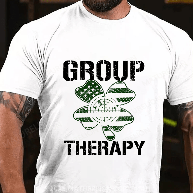 Maturelion St Patrick's T-shirt Group Therapy Funny T-shirt