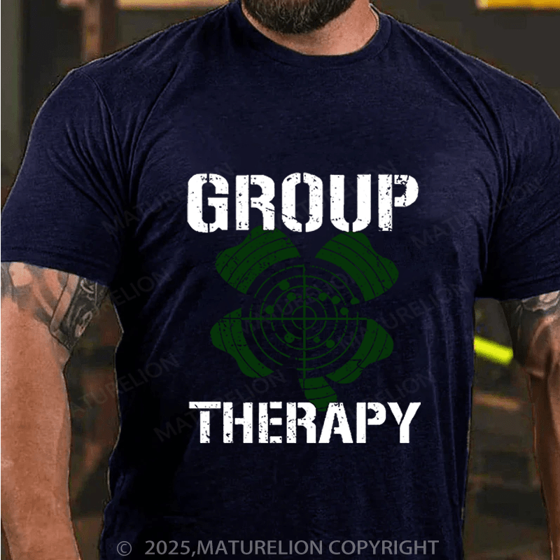 Maturelion St Patrick's T-shirt Group Therapy Funny T-shirt