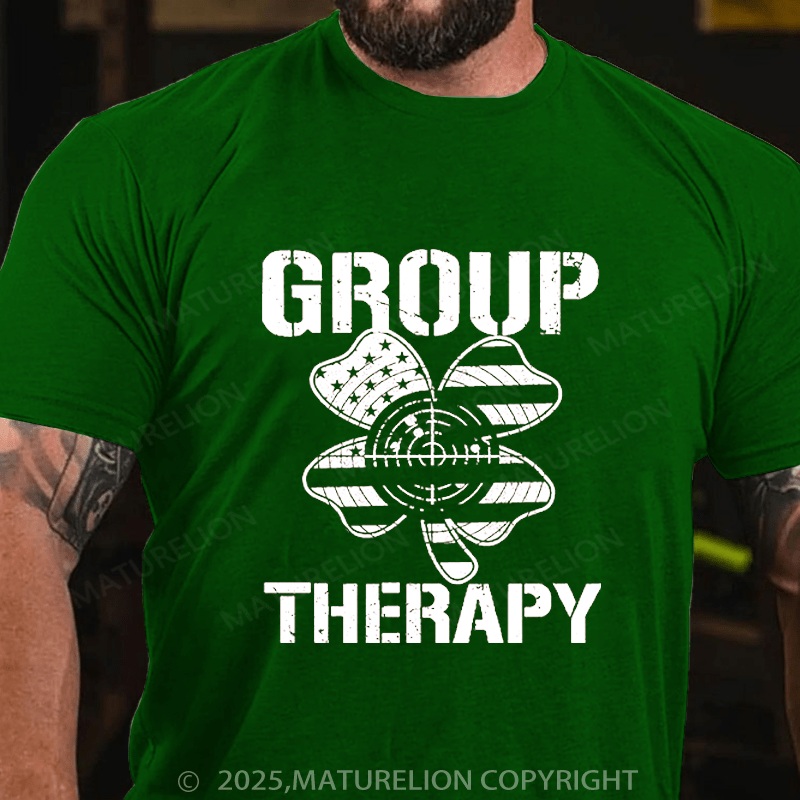 Maturelion St Patrick's T-shirt Group Therapy Funny T-shirt