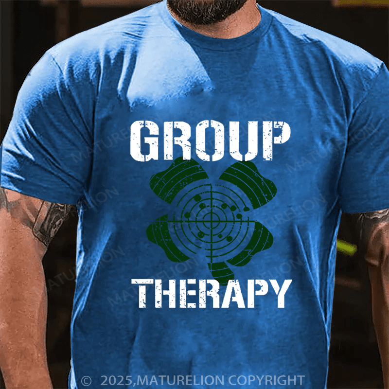 Maturelion St Patrick's T-shirt Group Therapy Funny T-shirt