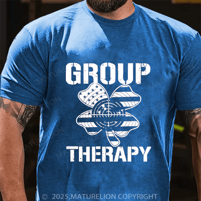 Maturelion St Patrick's T-shirt Group Therapy Funny T-shirt
