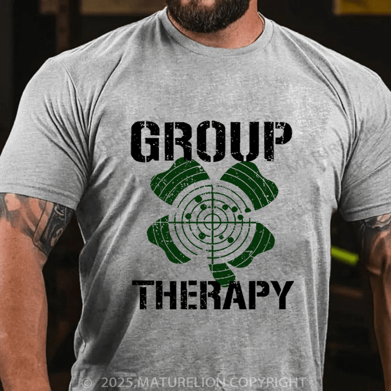 Maturelion St Patrick's T-shirt Group Therapy Funny T-shirt