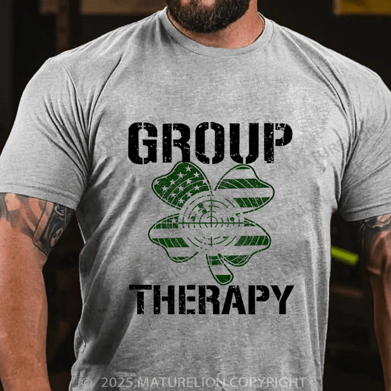 Maturelion St Patrick's T-shirt Group Therapy Funny T-shirt