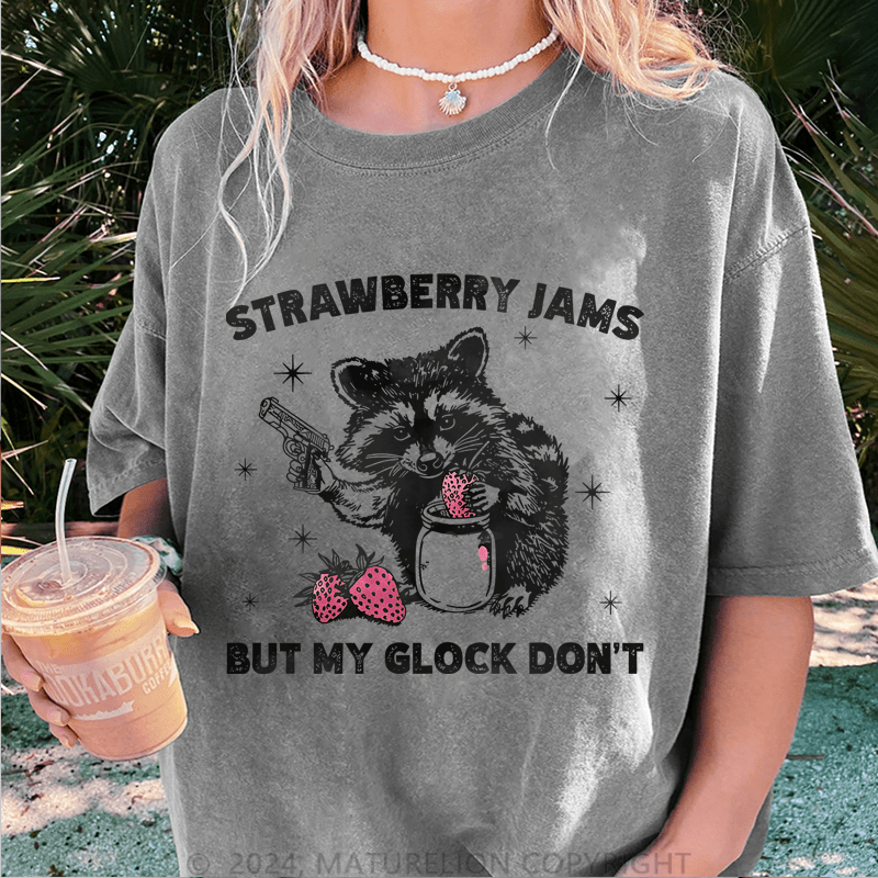 Maturelion Strawberry Jams But My Glock Don't DTG Printing Washed T-Shirt