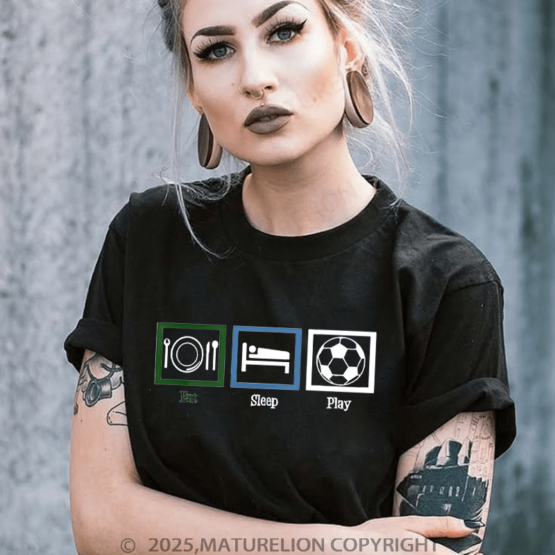 Maturelion Men's T-shirt Eat Sleep Playing  T-Shirt Unisex (Free Customization)