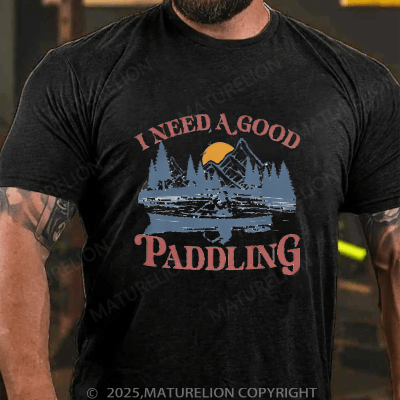 Maturelion Men's T-shirt I Need A Good Padding T-Shirt Unisex (Free Customization)