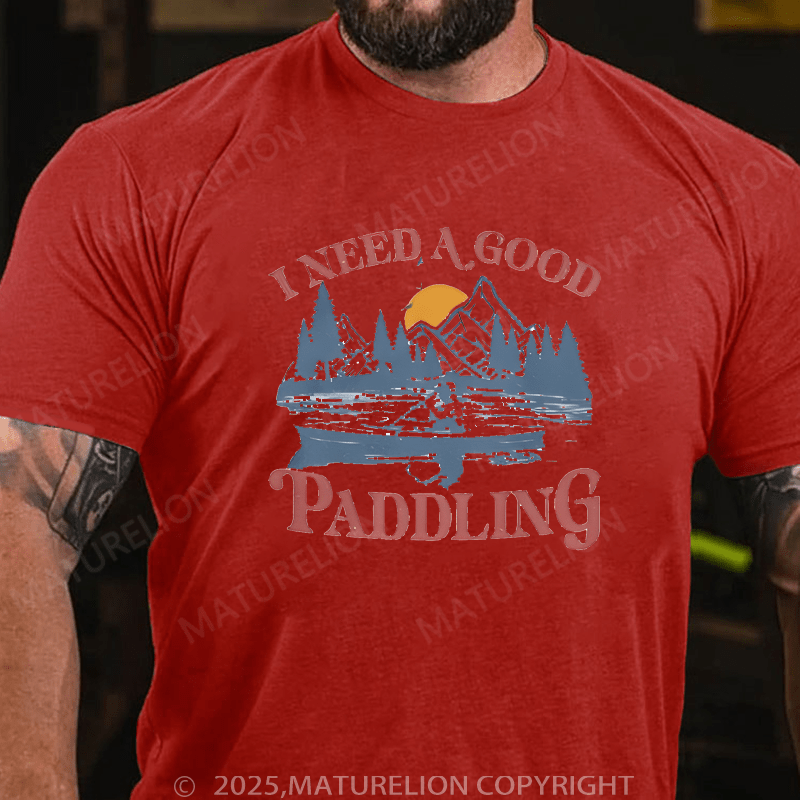 Maturelion Men's T-shirt I Need A Good Padding T-Shirt Unisex (Free Customization)