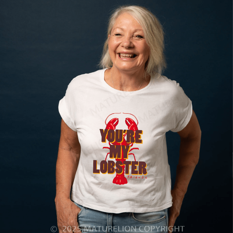 Maturelion Men's T-shirt You're My Lobster T-Shirt Unisex (Free Customization)