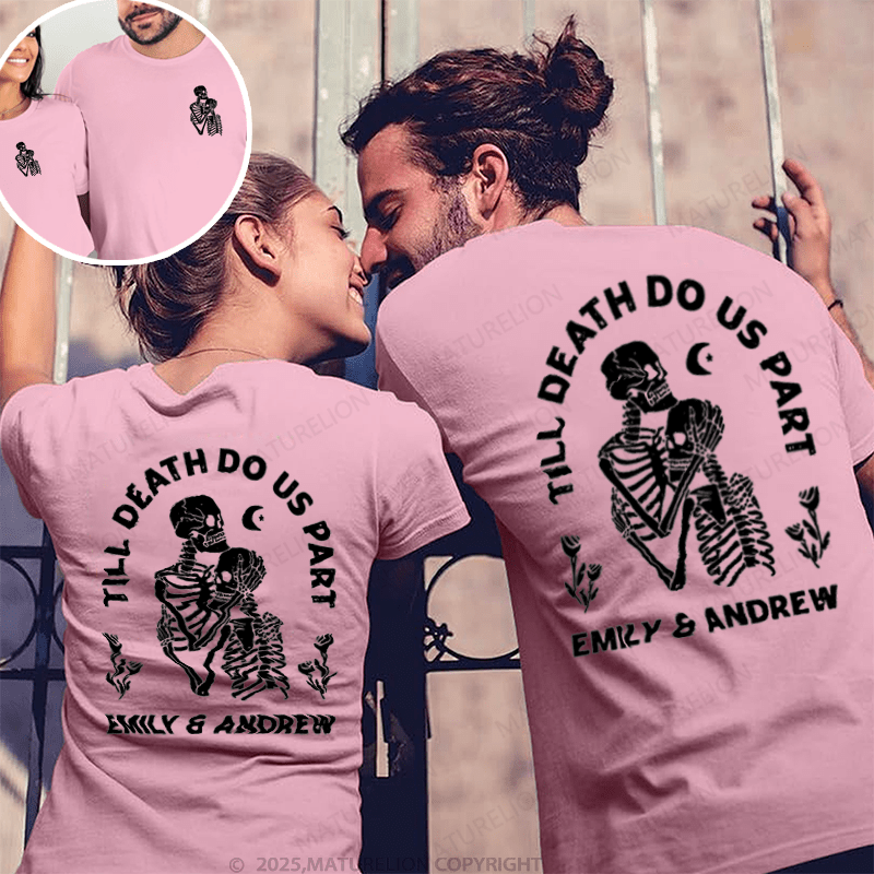 Maturelion Till Death Do Us Part Couple T-Shirt