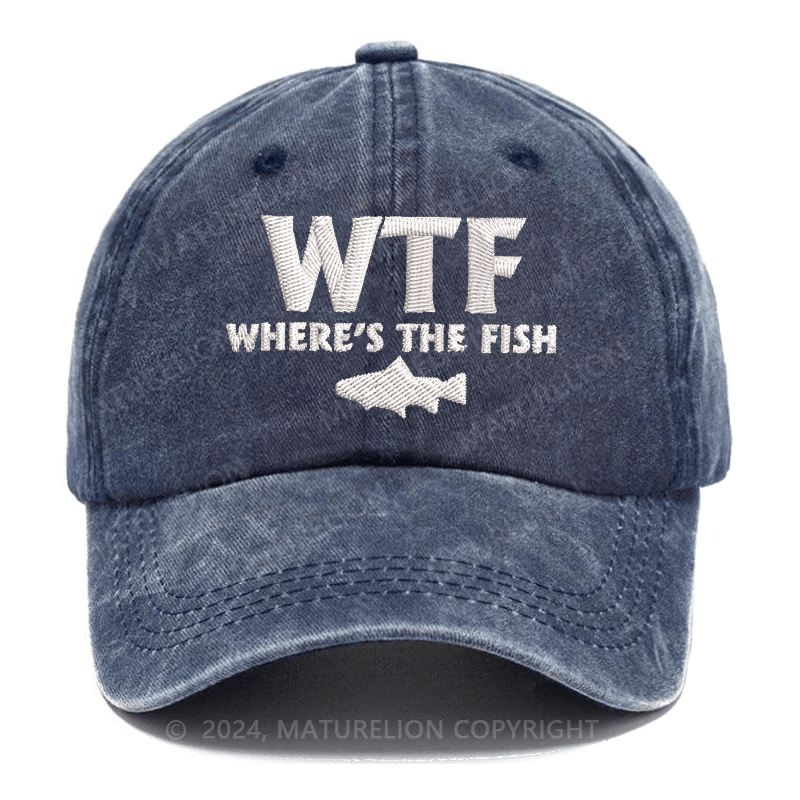 Maturelion WTF - Where's The Fish Funny Print Embroidered Cap