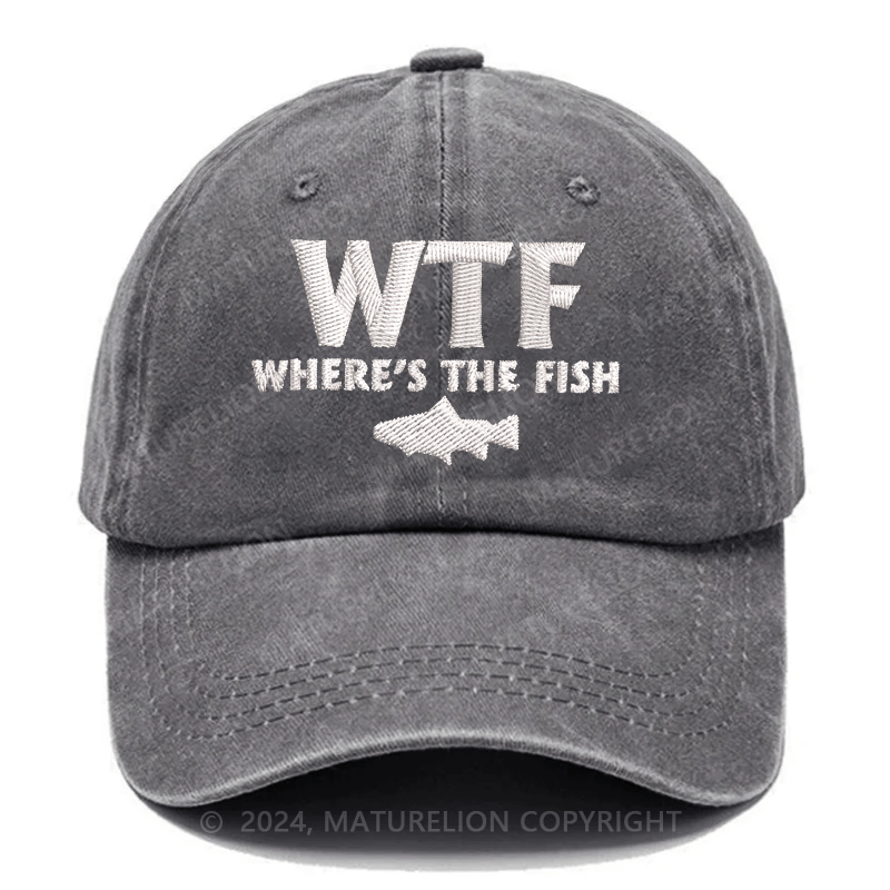 Maturelion WTF - Where's The Fish Funny Print Embroidered Cap