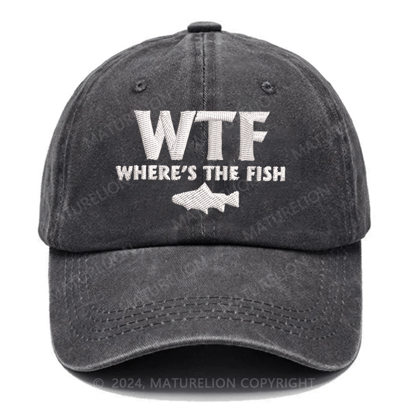 Maturelion WTF - Where's The Fish Funny Print Embroidered Cap